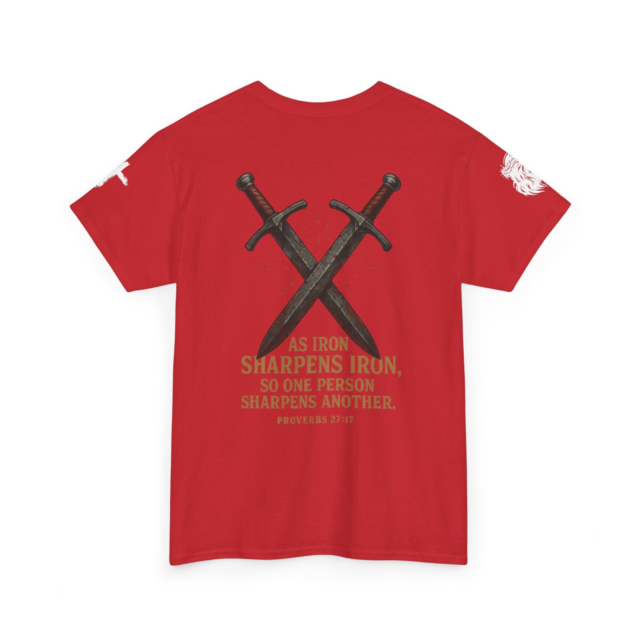 "As Iron Sharpens Iron" Proverbs 27:17 Inspirational Tee