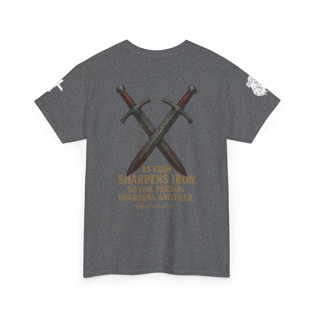 "As Iron Sharpens Iron" Proverbs 27:17 Inspirational Tee