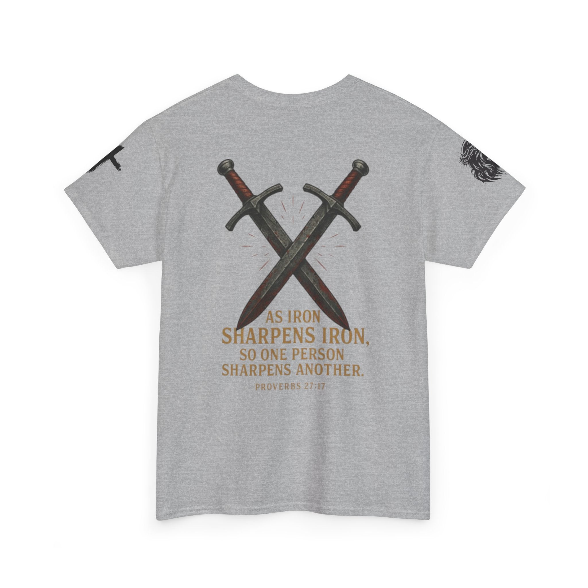 "As Iron Sharpens Iron" Proverbs 27:17 Inspirational Tee