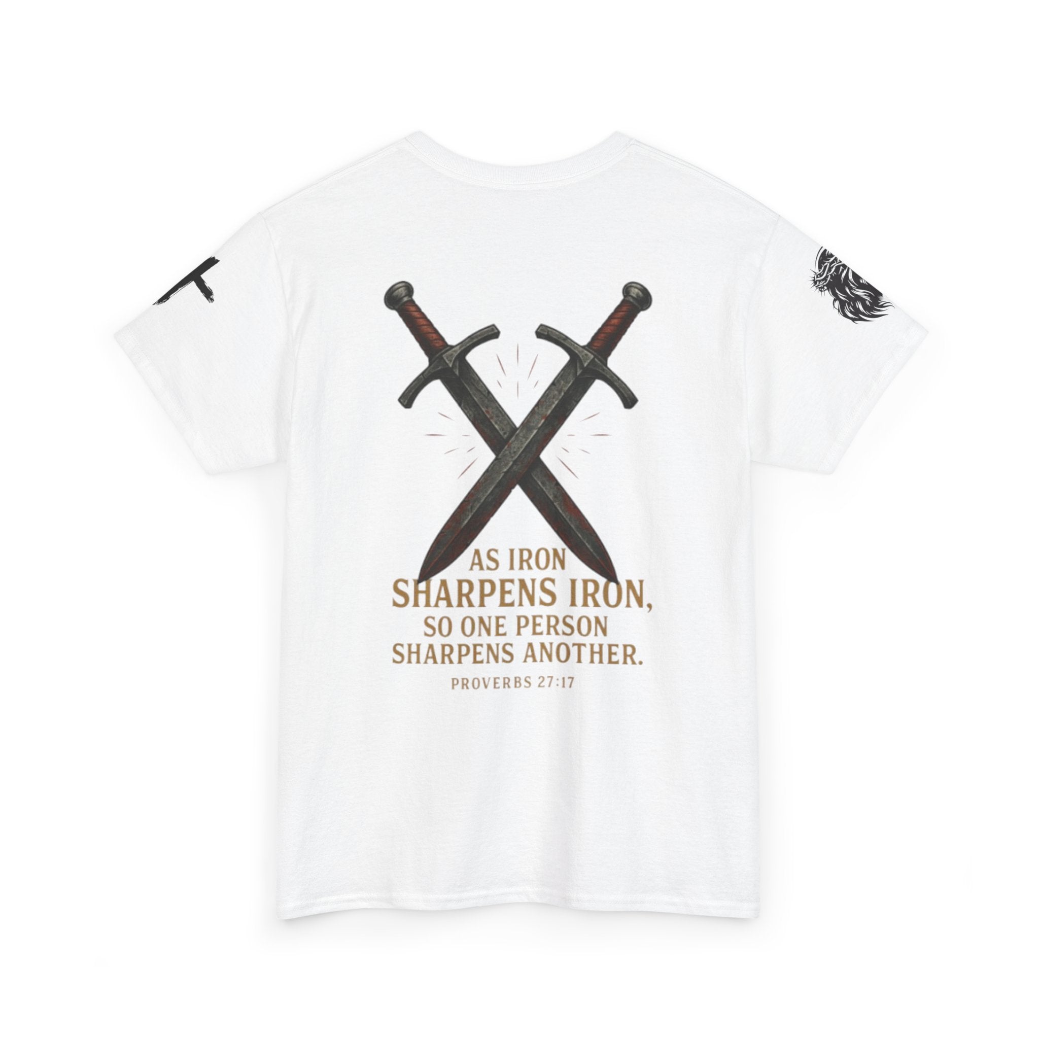 "As Iron Sharpens Iron" Proverbs 27:17 Inspirational Tee