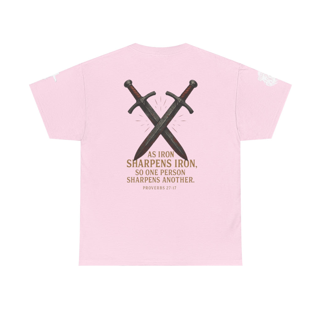 "As Iron Sharpens Iron" Proverbs 27:17 Inspirational Tee